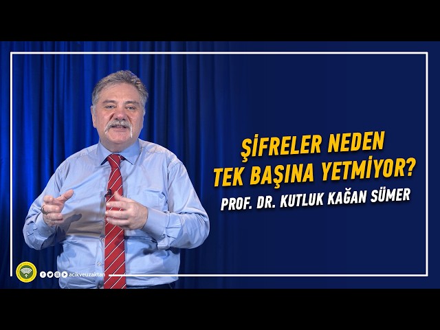 ŞİFRELER NEDEN TEK BAŞINA YETMİYOR?
